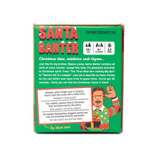 Load image into Gallery viewer, Santa Banter