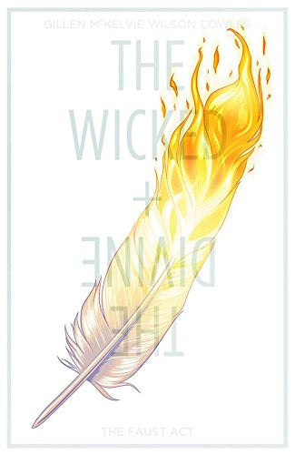 The Wicked + The Divine Volume 1: The Faust Act
