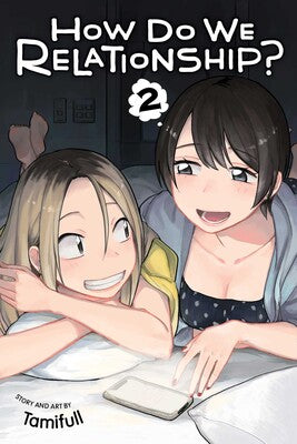 How Do We Relationship? Volume 2
