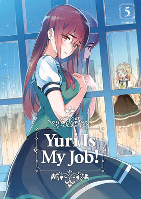 Yuri Is My Job! Volume 5