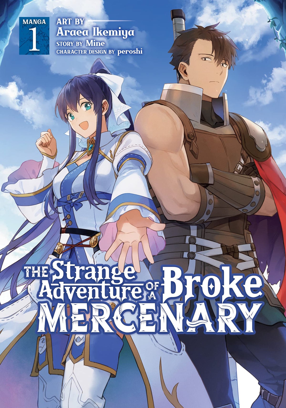 The Strange Adventure Of A Broke Mercenary