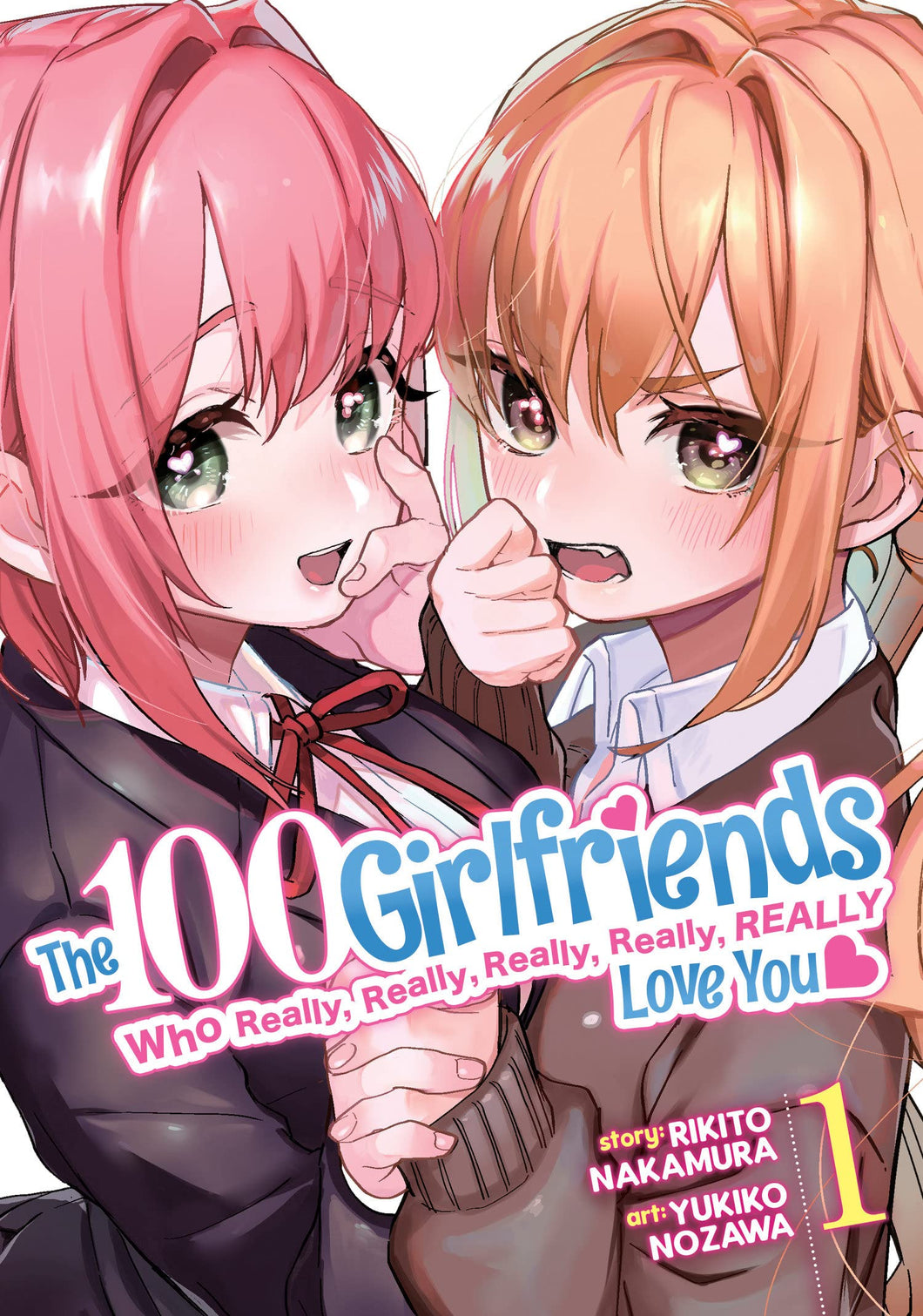 100 Girlfriends Who Really Really Really Really Really Love You Volume 1