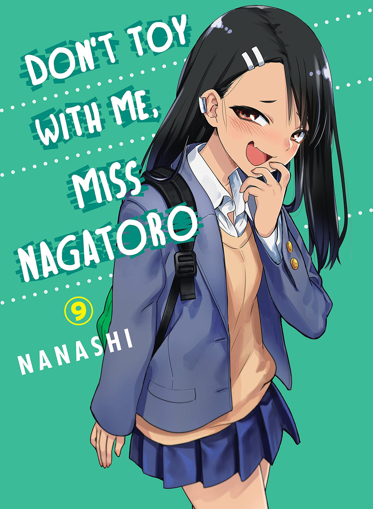 Don't Toy With Me Miss Nagatoro Volume 9