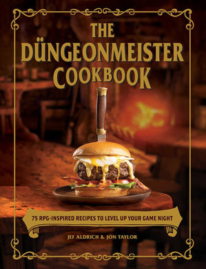 The Dúngeonmeister Cookbook