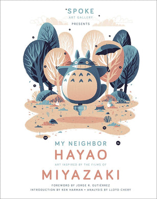 My Neighbor Hayao Art inspired By The Films Of Miyazaki