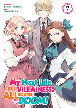 My Next Life As A Villainess All Routes Lead To Doom! (Manga) Volume 7