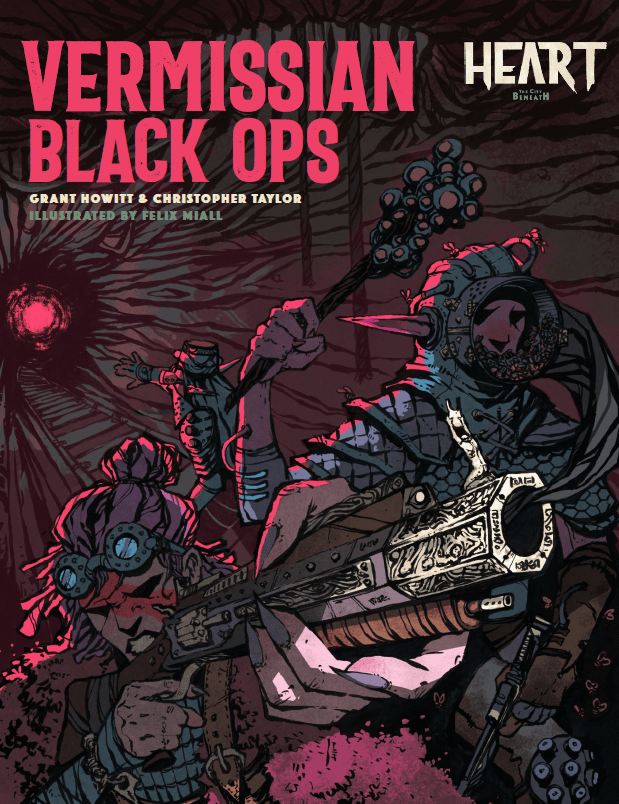 Heart: The City Beneath RPG Vermissian Black Ops Sourcebook