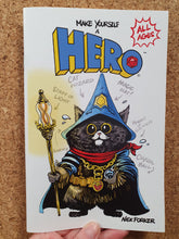 Load image into Gallery viewer, Make Yourself A Hero