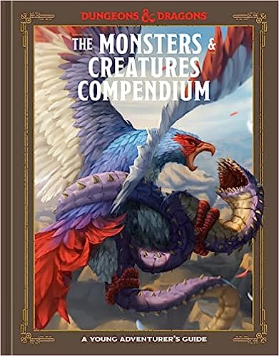 The Monsters & Creatures Compendium: A Young Adventurer's Guide for Dungeons & Dragons