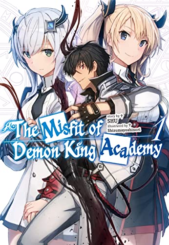 The Misfit of Demon King Academy Light Novel Volume 1