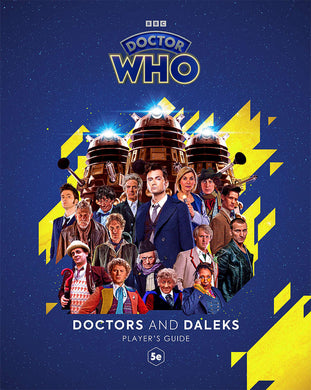 Doctors and Daleks (5E) Player's Guide