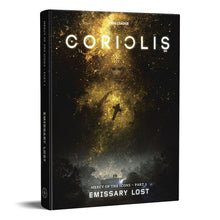 Load image into Gallery viewer, Coriolis: Emissary Lost