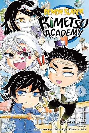 Demon Slayer: Kimetsu Academy Volume 6