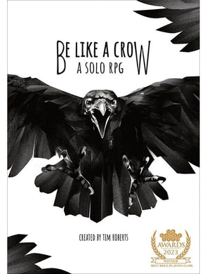 Be Like a Crow Solo RPG