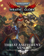 Warhammer 40,000 Wrath & Glory RPG Threat Assessment Xenos