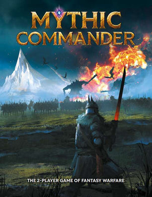 Mythic Commander RPG Core Rulebook