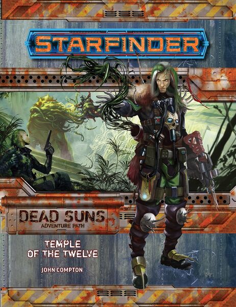 Starfinder Dead Suns Adventure Path: Temple of the Twelve