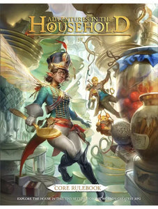 Adventures in the Household 5e RPG Core Rulebook