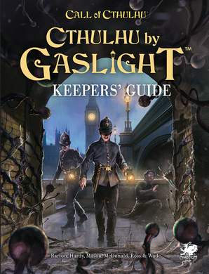 Call of Cthulhu RPG Cthulhu by Gaslight Keeper's Guide