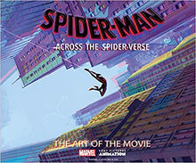 Load image into Gallery viewer, Spider-Man: Across the Spider-Verse: The Art of the Movie