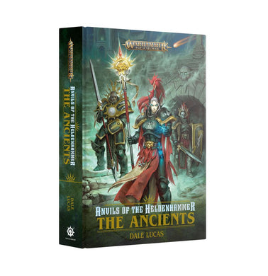 Anvils Of The Heldenhammer The Ancients Hardback