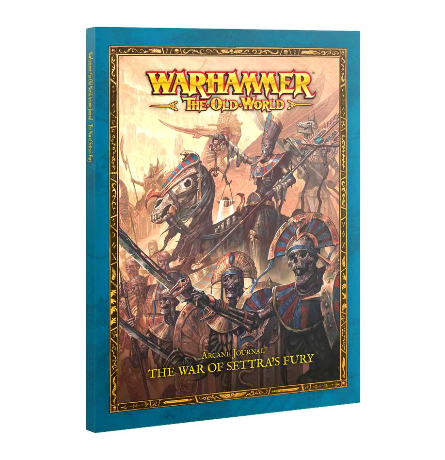 Warhammer The Old World Arcane Journal The War of Settra's Fury
