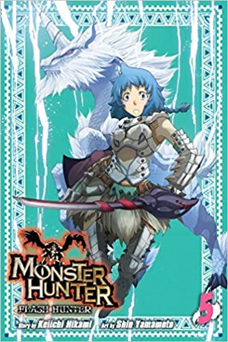 Monster Hunter: Flash Hunter Volume 5