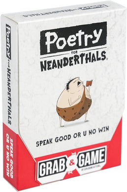 Poetry For Neanderthals: Grab & Game