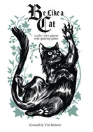 Be Like a Cat RPG 2nd Edition