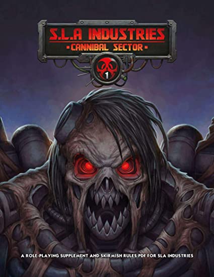 SLA Industries: Cannibal Sector 1