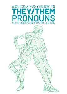 Un guide rapide et facile sur les pronoms They/Them