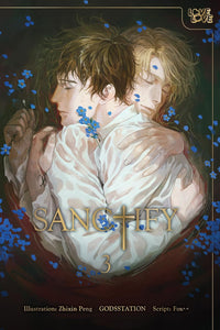 SANCTIFY Volume 3