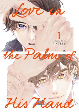 Love in the Palm of His Hand Volume 1