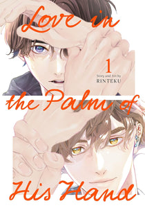 Love in the Palm of His Hand Volume 1