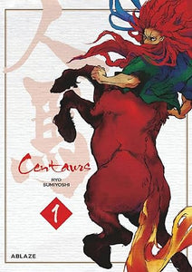 Centaurs Volume 1