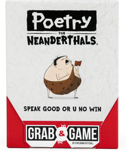 Load image into Gallery viewer, Poetry For Neanderthals: Grab &amp; Game