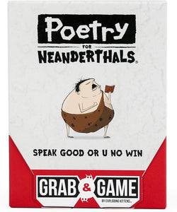 Poetry For Neanderthals: Grab & Game