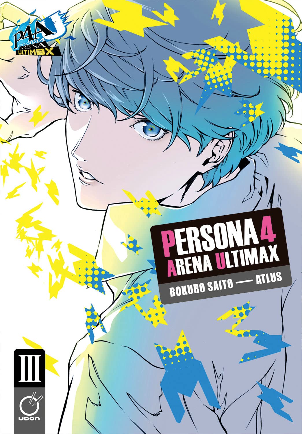 Persona 4 Arena Ultimax Volume 3