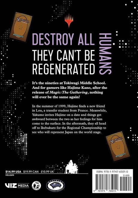 Destroy All Humans - They Can't Be Regenerated. A Magic: The Gathering Manga Volume 8