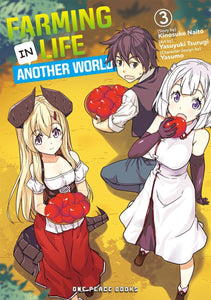 Farming Life In Another World Volume 3