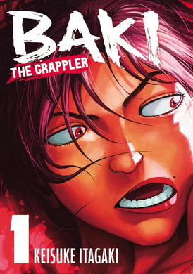 Baki the Grappler Volume 1