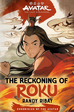 Avatar, The Last Airbender: The Reckoning of Roku Hardcover