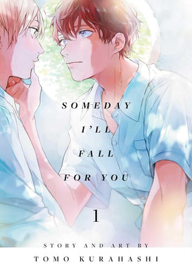 Someday I'll Fall for You Volume 1