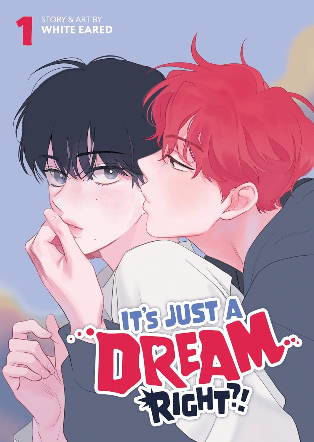 It's Just a Dream... Right?! Volume 1