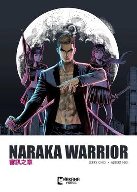 Naraka Warrior Volume 1