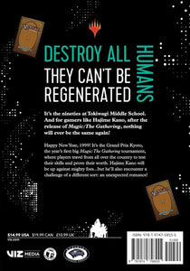 Destroy All Humans - They Can't Be Regenerated. A Magic: The Gathering Manga Volume 5