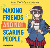 Komi Can’t Communicate: Making Friends and Not Scaring People