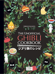 Das inoffizielle Ghibli-Kochbuch