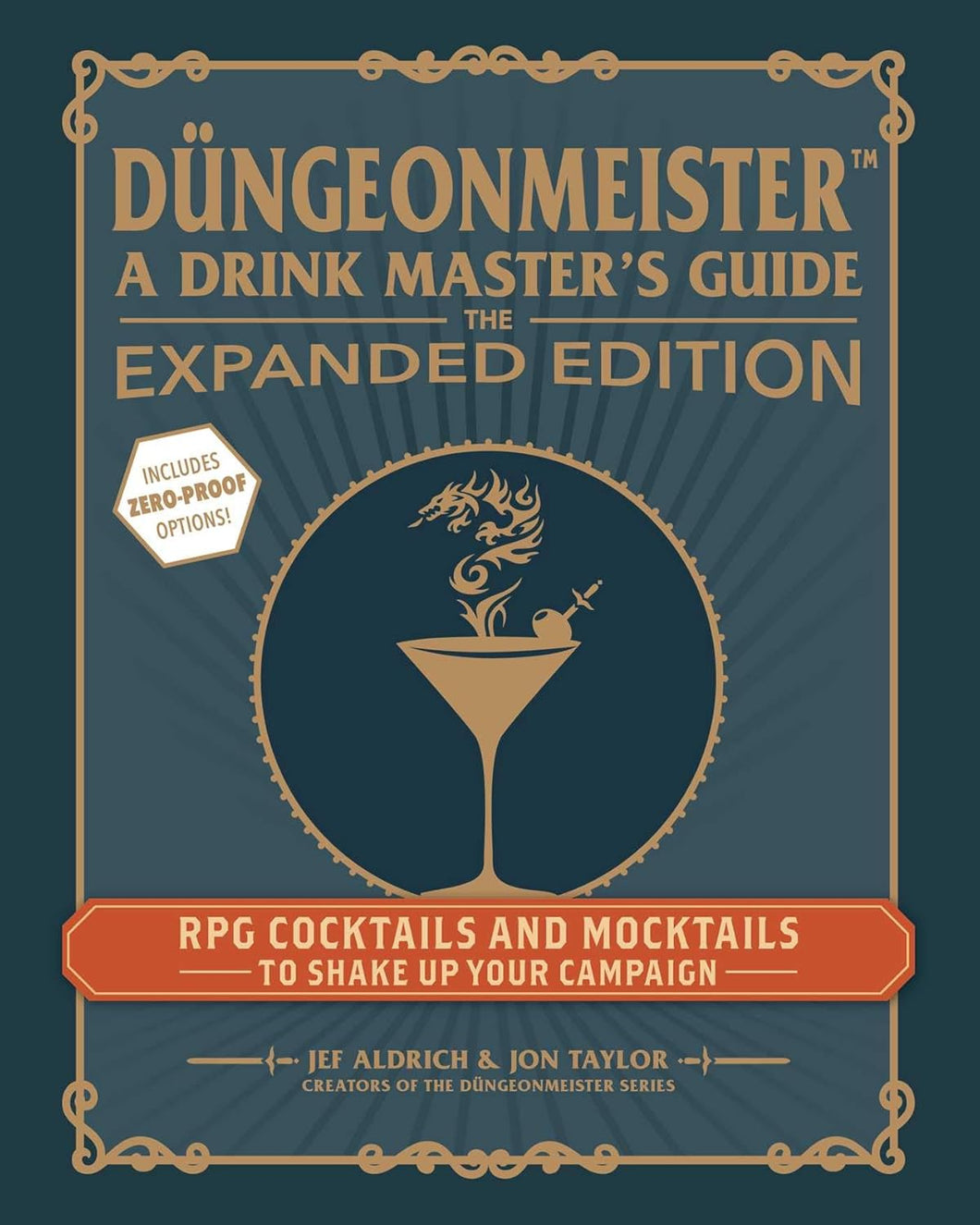 Düngeonmeister: A Drink Master's Guide The Expanded Edition