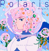 Load image into Gallery viewer, Polaris: The Art of Meyoco